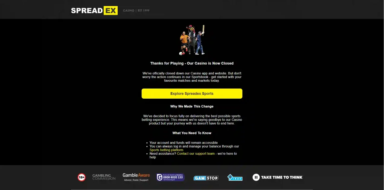 Official Spreadex Casino closure notice stating that the casino is closed